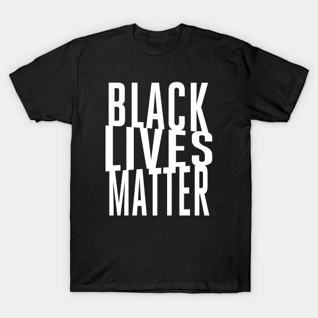 Black Lives Matter. T-Shirt by chawlie